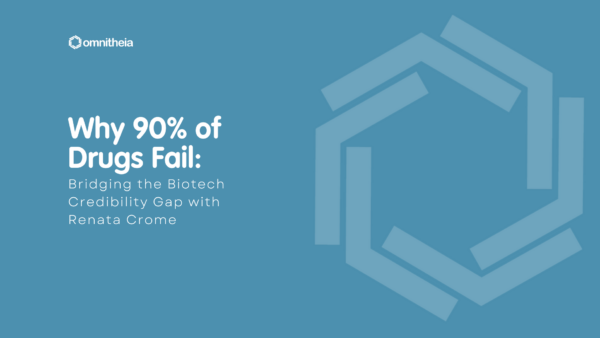 Gemini said A promotional graphic for "omnitheia" set against a muted blue background. On the left, bold white text reads, "Why 90% of Drugs Fail: Bridging the Biotech Credibility Gap with Renata Crome." The right side of the image features a large, stylized geometric logo composed of overlapping translucent hexagonal outlines.